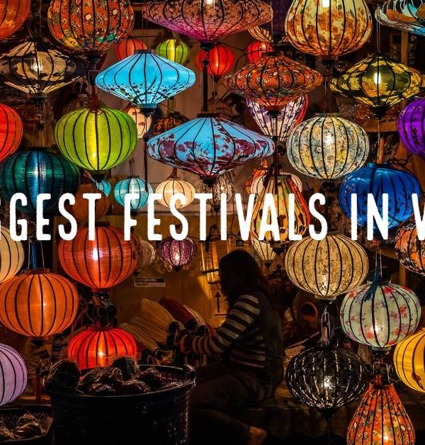 Top biggest Vietnam Festivals
