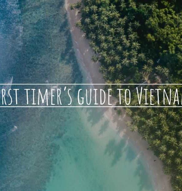 First timer's guide to Vietnam