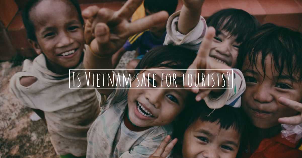 is-it-safe-to-travel-to-vietnam-go-explore-vietnam